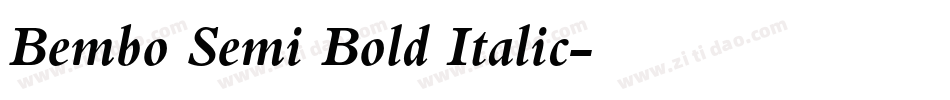 Bembo Semi Bold Italic字体转换